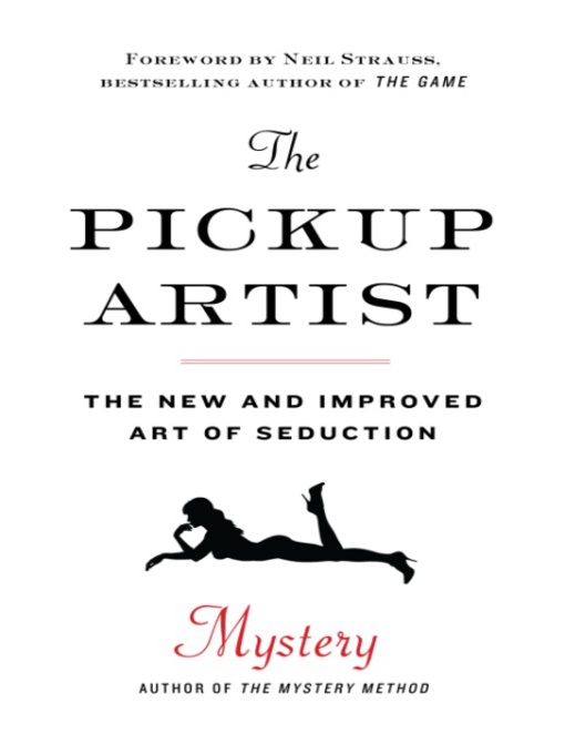 Title details for The Pickup Artist by Mystery - Available